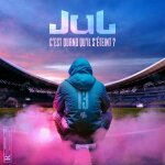 Jul cest quand quil steint album cd