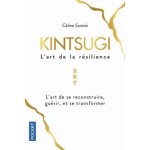 Kintsugi lart de la r�silience - santini c�line - livres - sant� vie de famille