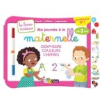 Livre ardoise - ma journ�e � la maternelle - graphisme - couleurs - chiffres