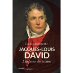 Livre dart sur jacques - louis david - jacques - louis david - n�oclassicisme - biographie - histoire ...