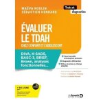 Livre dvaluation tdah - diva k sads - enfant et adolescent - diva k - sads basc - 3 - analyses fonctionnelles ...