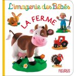 Livre jeunesse - fleurus - limagerie des b�b�s - la ferme - d�s 2 ans - 20 pages
