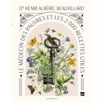 Livre de m�decine naturelle - le m�decin des pauvres - 2000 recettes utiles - sant� accessible - plantes ...