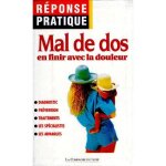 Mal de dos. en finir avec la douleur