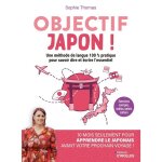 M�thode dapprentissage du japonais - d�butants - programme sur 10 mois - alphabets japonais - kanji courants ...