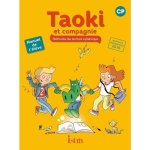Manuel de lecture syllabique cp taoki et compagnie - taoki et compagnie - edition 2017