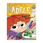 Mortelle adle tome 22 : bande de compotes !