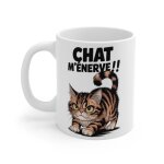 Mug chat mnerve - mug humoristique avec chat nerv - cadeau fun pour amoureux des chats