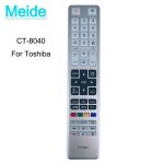 Nouvelle télécommande ct - 8040 pour tv toshiba led lcd télévision 3d 40t5445dg 48l5435dg 48l5441dg ct8040 ... Nouvelle télécommande ct - 8040 pour tv toshiba led lcd télévision 3d 40t5445dg 48l5435dg 48l5441dg ct8040 ...
