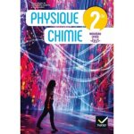 Physique - chimie 2de. livre lve edition 2019