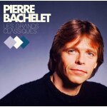 Pierre bachelet les grands classiques edition limitée cd + dvd Pierre bachelet les grands classiques edition limitée cd + dvd