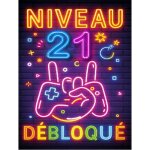 Plaque m�tal anniversaire enfant gar�on fille 21 ans ? ?niveau 21 d�bloqu�? ? d�co gamer effet n�on r�tro ...