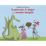 La princesse le dragon et le chevalier intr�pide