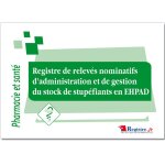 Registre nominatif ehpad - signaletique. biz france - format a4 - suivi stup�fiants