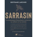 Livre de cuisine - sarrasin - 60 recettes savoureuses - culture et cuisine du sarrasin - plante vertueuse ...