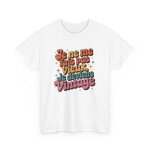 T - shirt homme humour vintage ? je ne me fais pas vieux ? tee - shirt rétro anniversaire 40 50 60 ans ... T - shirt homme humour vintage ? je ne me fais pas vieux ? tee - shirt rétro anniversaire 40 50 60 ans ...