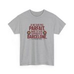 T - shirt humour supporter barcelone ? tee shirt foot homme blanc gris ? cadeau fan fc barcelone s  ...