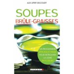 Soupes br�le - graisses
