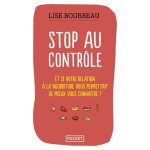 Livre - bourbeau lise - stop au contrle - sant - motions - alimentation saine