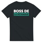 Tee shirt homme dr�le boss de la p�tanque ? tee shirt fete ou anniversaire ? tshirt drole