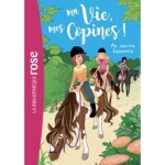 Ma vie mes copines ! - fleurus - au centre �questre - roman jeunesse - 160 pages - isbn 9782215138545 ...