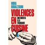 Violences en cuisine. une omerta à la française Violences en cuisine. une omerta à la française