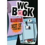 Livre humoristique - wc book - sabine nourrit - illustr� - dessins humoristiques - moments de d�tente ...