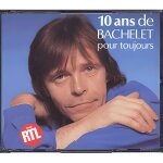 Cd - pierre bachelet - 10 ans pour toujours - boitier cristal - 2 cd