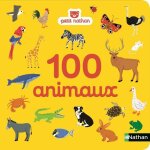Imagier - mes 100 premiers animaux - nathan - petit nathan - d�s 10 mois - mixte