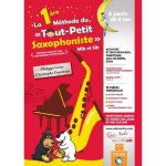 La 1ere methode du tout petit saxophoniste