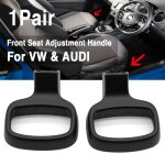2x poignée de réglage de voiture siège gauche et droite pour audi a1 q3 q5 tt vw polo golf tiguan touran ... 2x poignée de réglage de voiture siège gauche et droite pour audi a1 q3 q5 tt vw polo golf tiguan touran ...