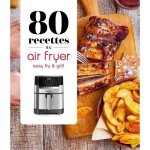 80 recettes au air fryer. easy fry & grill