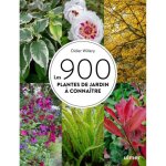 Les 900 plantes de jardin � conna�tre
