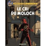 Les aventures de blake et mortimer - le cri du moloch - roman graphique - collection blake et mortimer ...
