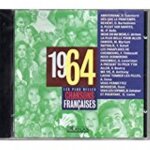 Les plus belles chansons franaises 1964 [audio cd] artistes divers yves duteil richard anthony didier ...