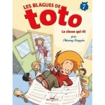 Les blagues de toto - tome 7 - la classe qui rit - zidrou - delcourt - roman graphique