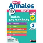 Brevet 3e toutes les mati�res maxi annales. 100 sujets (dont brevet 2025) edition 2026