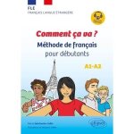 Comment a va mthode de franais pour dbutants a1 - a2