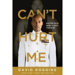 Livre - david goggins - cant hurt me - dveloppement personnel - rsilience - motivation