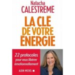 Livre - la cl� de votre sant� - 22 protocoles �nerg�tiques pour vous lib�rer �motionnellement