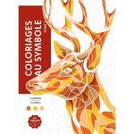 Coloriages myst�res : coloriages au symbole tome 2