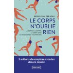 Livre - bessel van der kolk - le corps noublie rien - traumatisme - stress post - traumatique - �motions ...