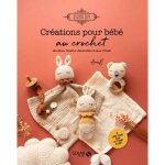 Livre de crochet - cr�ations pour b�b� - accessoires - d�butants - projets simples - d�coration chambre ...