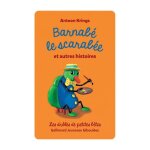Dr�les de petites b�tes barnab� le scarab�e et autres histoires yoto