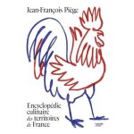 Encyclop�die culinaire des territoires de france