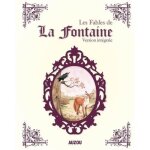 Fables de la fontaine - auzou (editions) - version int�grale - illustr� - 552 pages
