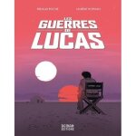 Livre - lucas - les guerres de lucas - auteur: lucas - roman de fiction - aventure captivante