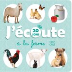 Imagier qui parle - j�coute � la ferme - livre sonore 20 puces