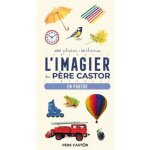Imagier - père castor - en photos - livre éducatif - illustrations colorées - apprentissage ludique Imagier - père castor - en photos - livre éducatif - illustrations colorées - apprentissage ludique