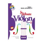 Je dbute le violon - vol. 2